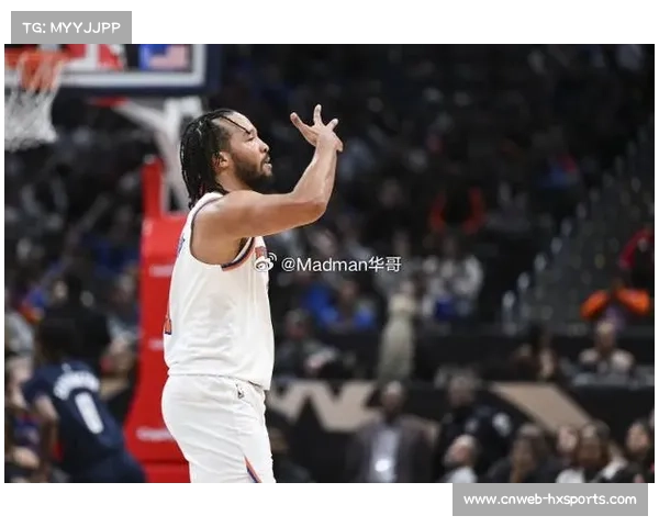 尼克斯半场领先雄鹿，布伦森已得15分8助攻